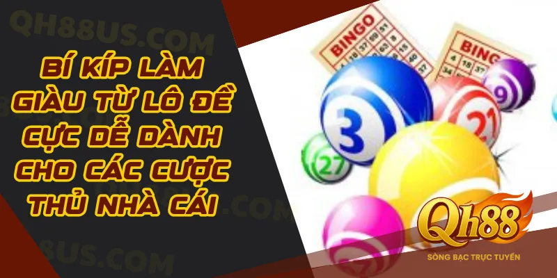 Bí kíp làm giàu từ lô đề